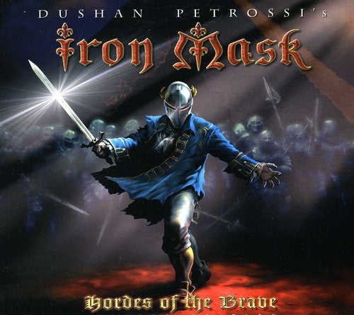 Iron Mask - Hordes Of The Brave - Music CD