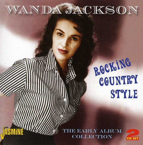 Jackson,wanda - Rocking Country Style: Early Album Collection - Music CD