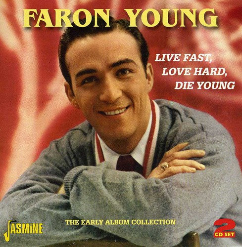 Young,faron - Live Fast Love Hard Die Young: Early Album Coll - Music CD