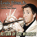Prima Jr,louis - Return Of The Wildest - Music CD