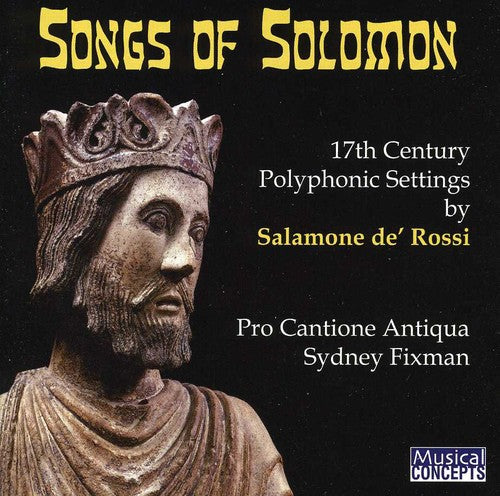 De Rossi / Pro Cantione Antiqua / Fixman - Songs Of Solomon - Music CD