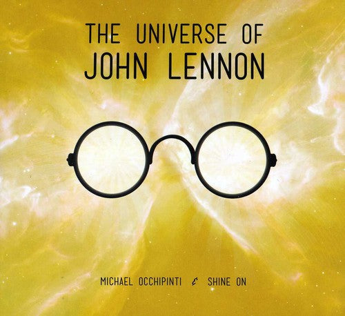 Occhipinti,michael & Shine On - Universe Of John Lennon - Music CD