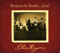 Rogers,stan - Between The Breaks: Live - Music CD
