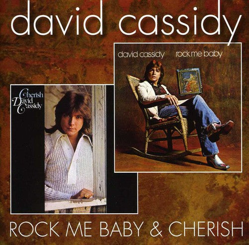 Cassidy,david - Rock Me Baby / Cherish - Music CD