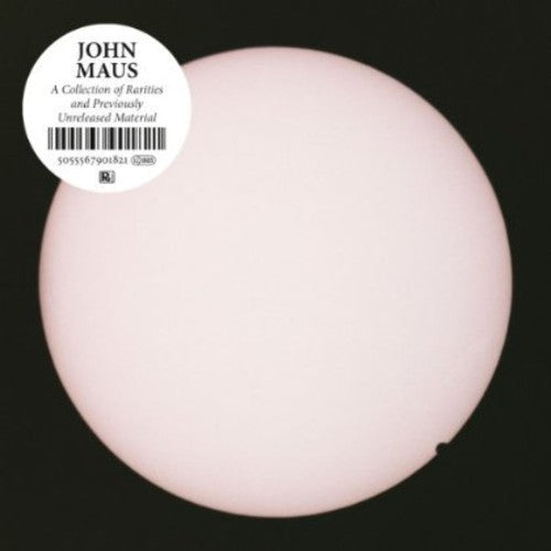Maus,john - Collection Of Rarities & Previously Unreleased - Vinyl Record