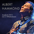 Hammond,albert - Songbook 2013: Live In Wilhelmshaven - Music CD