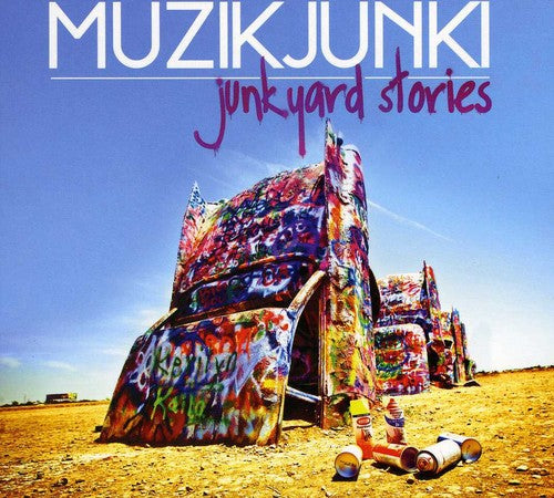 Muzikjunki - Junkyard Stories - Music CD