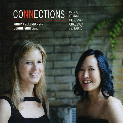 Zelenka / Shih / Franck / Debussy / Chausson - Connections: Music By Franck & Debussy - Music CD