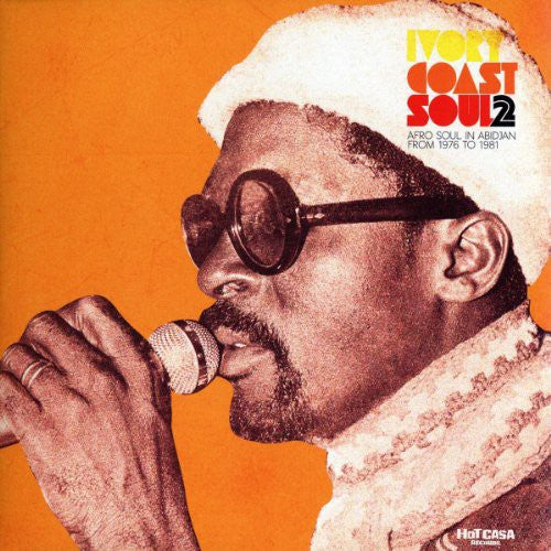 Ivory Coast Soul 2: Afrofunk In Abidjan 1976 / Var - Ivory Coast Soul 2: Afrofunk In Abidjan 1976 / Var - Vinyl Record
