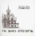 Drudy,andy Disorder - Blues Civilisation - Music CD