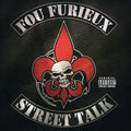 Fou Furieux - Street Talk - Music CD