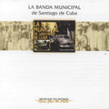 Banda Municipal De Santiago De Cuba - Cuban Brassband - Music CD