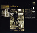 Adele & Glenn - Carrington Street - Music CD