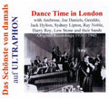 Dance Time In London 1930-45 - Dance Time In London 1930-45 - Music CD