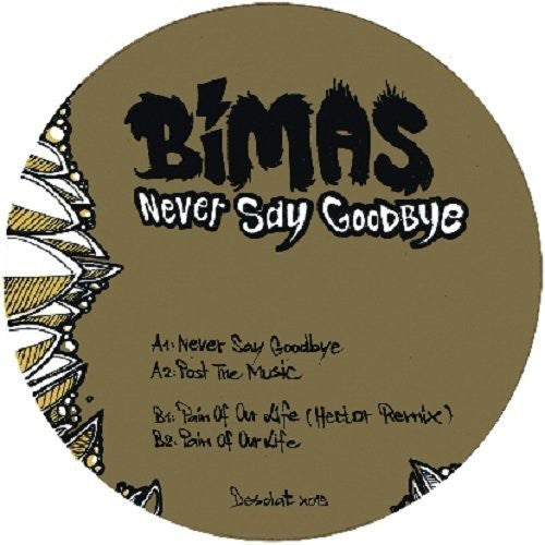 Bimas - Never Say Goodbye - Vinyl Record