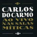 Do Carmo,carlos - Ao Vivo Nas Salas Miticas - Music CD