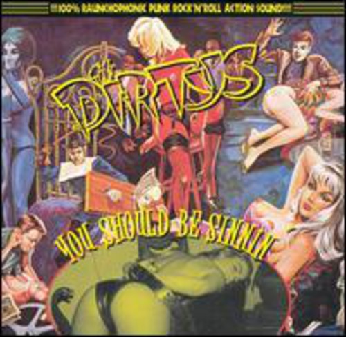 Dirtys - You Should Be Sinnin - Vinyl Record