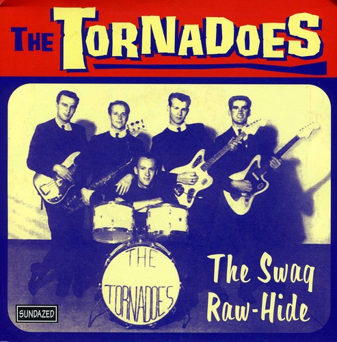 Tornadoes - Swag / Raw-hide - Vinyl Record