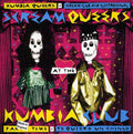Kumbia Queers & Scream Club - Party Time / Te Quiero Un Chingo - Vinyl Record