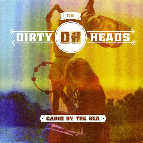 Dirty Heads - Cabin By The Sea - Music CD