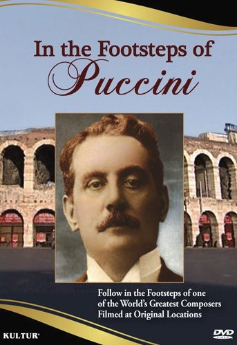 In The Footsteps Of Puccini - In The Footsteps Of Puccini - DVD