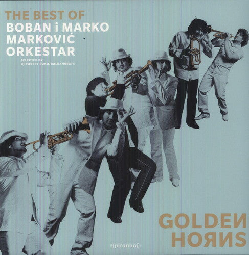 Markovic,boban & Marko - Golden Horns - The Best Of - Vinyl Record