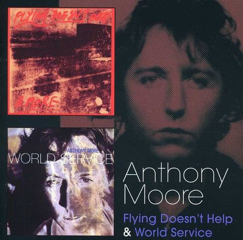 Moore,anthony - Flying Doesn't Help / World Service - Music CD