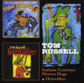 Russell,tom - Indians Cowboys Horses Dogs / Hotwalker - Music CD