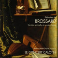 Brossard,s. De - Cantates Spirituelles - Music CD