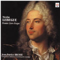 Lebegue - Premier Livre D'orgue - Music CD
