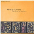 Aumont,michel - Le Temps Du Souffle-digi- - Music CD