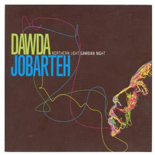 Jobarteh,dawda - Northern Light Gambian Night - Music CD