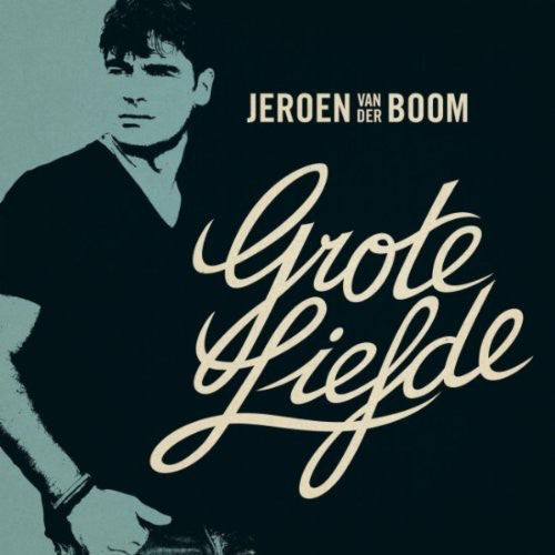 Boom,jeroen Van Der - Grote Liefde - Music CD