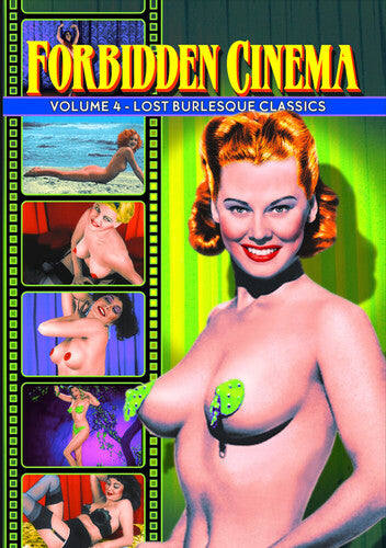 Forbidden Cinema 4: Lost Burlesque Classics - Forbidden Cinema 4: Lost Burlesque Classics - DVD
