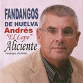 Andres El Lepe - Fandangos De Huelva - Music CD