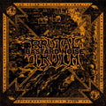 Brutal Truth / Bastard Noise - Axiom Of Post Inhumanity - Music CD