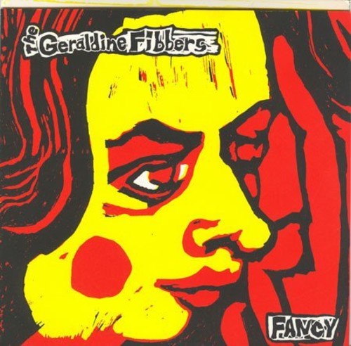 Geraldine Fibbers - Fancy - Vinyl Record