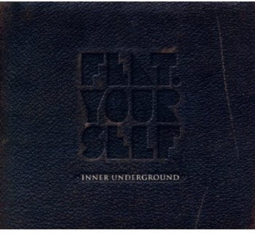 Featuring Yourself - Inner Underground - Music CD