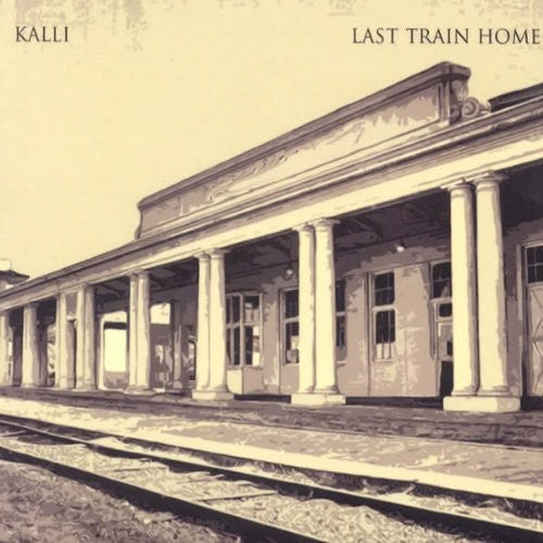 Kalli - Last Train Home - Music CD