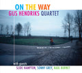 Hendriks,gijs - On The Way - Music CD