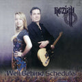 Keziah - Well Behind Schedule - Music CD