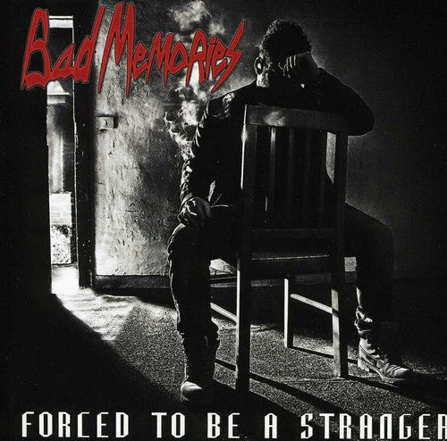 Bad Memories - Forced To Be A Stranger - Music CD