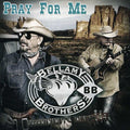 Bellamy Brothers - Pray For Me - Music CD
