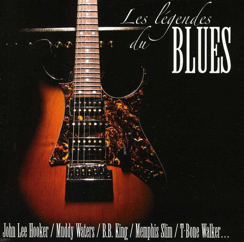 Legendes Du Blues - Legendes Du Blues - Music CD