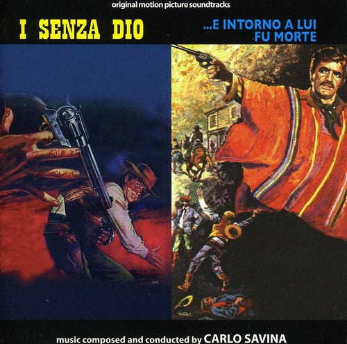 Savina,carlo - I Senza Dio / E Intorno A Lui Fu Morte - Music CD
