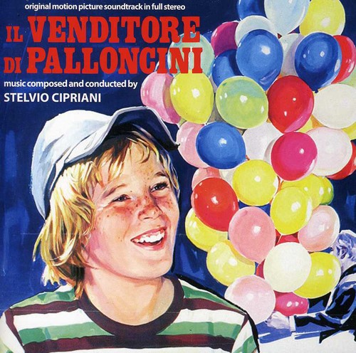 Cipriani,stelvio - Il Venditore Di Palloncini - Music CD