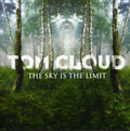 Cloud,tom - Sky Is The Limit - Music CD
