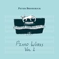 Peter Broderick - Piano Works Vol. 1 (Floating in Tucker’s Basement) (Clear Vinyl) Vinyl Record