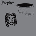 Prophet - Don't Forget It Vinyl Record