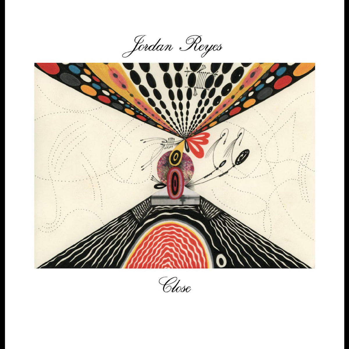 Jordan Reyes - Close Vinyl Record